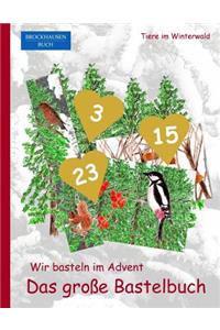Brockhausen Buch - Wir basteln im Advent - Das große Bastelbuch