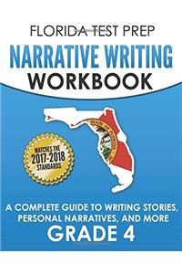 Florida Test Prep Narrative Writing Workbook