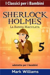 Sherlock Holmes adattato per i bambini