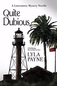 Quite Dubious (A Lowcountry Novella)