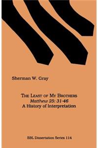 The Least of My Brothers