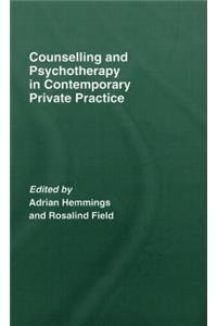 Counselling and Psychotherapy in Contemporary Private Practice