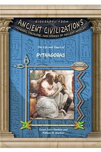 The Life and Times of Pythagoras