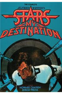 Complete Alfred Bester's Stars My Destination
