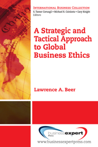 Strategic and Tactical Approach to Global Business Ethics