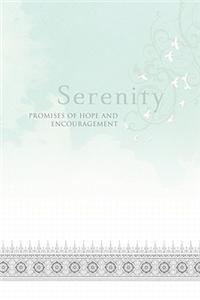 Serenity: Promises of Hope and Peace
