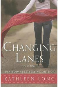 Changing Lanes