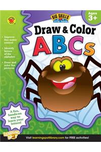 Draw & Color ABCs, Ages 3 - 5