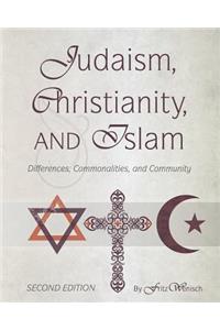 Judaism, Christianity, and Islam