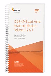 ICD-9-CM Expert for Home Health and Hospice 2015