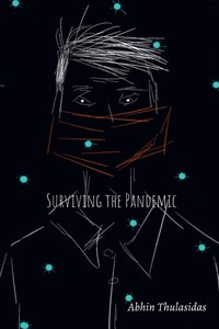 Surviving the Pandemic