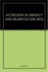 NUTRITION IN OBESITY AND DIABETES (HB 2022)