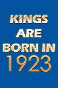Kings Are Born In 1923 Notebook