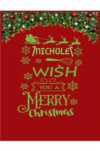 NICHOLE wish you a merry christmas