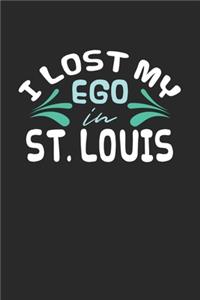 I lost my ego in St. Louis
