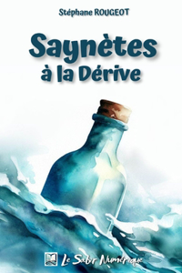 Saynètes à la Dérive