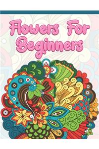 Flowers for Beginners