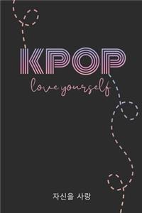 KPOP, Love Yourself