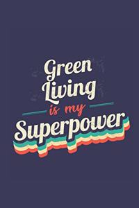 Green Living Is My Superpower