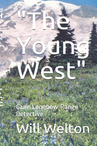 The Young West