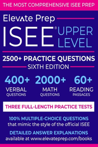 ISEE Upper Level: 2500+ Practice Questions