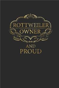 Rottweiler Owner And Proud