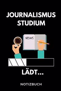 Journalismus Studium Lädt... Notizbuch