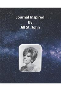 Journal Inspired by Jill St. John
