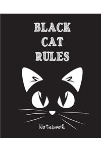 Black Cat Rules Notebook