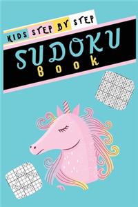 Kids Step by Step Sudoku Book