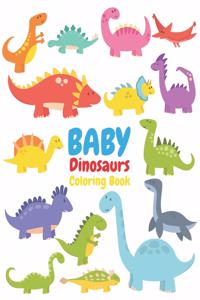 BABY Dinosaurs Coloring Book