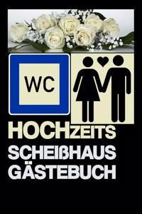 Hochzeits Scheißhaus Gästebuch