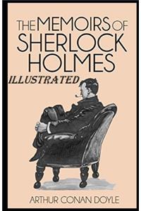 Memoirs of Sherlock Holmes Illustrated