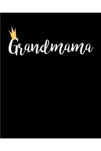 Grandmama: 2020 Monthly Planner Dated Journal 8" x 10" 110 pages Notebook