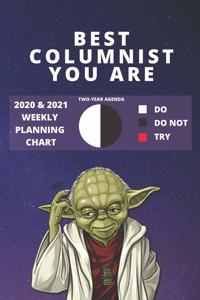 2020 & 2021 Two-Year Weekly Planner For Best Columnist Gift - Funny Yoda Quote Appointment Book - Two Year Agenda Notebook