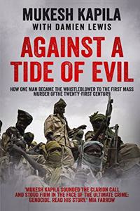 Against a Tide of Evil