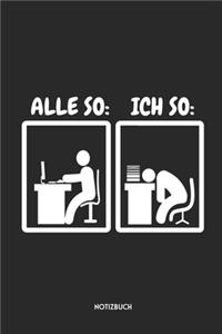 Alle So Ich So Notizbuch