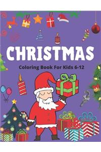 Christmas Coloring Book for Kids 6-12
