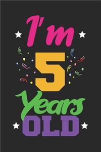 I'm 5 Years Old