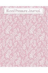 Blood Pressure Journal: Daily Log Book Records Up to 4 Readings per day for 1 Full Year. Keeps track of BP and Pulse, with Space for Notes