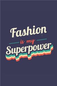 Fashion Is My Superpower