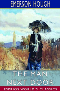 Man Next Door (Esprios Classics)