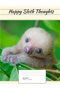 Happy Sloth Thoughts (Vol. 10)