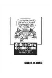 Airline Crew Confidential