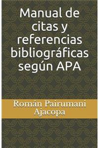 Manual de Citas Y Referencias Bibliográficas Según APA