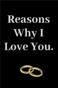 Reasons Why I Love You: Journal for Couples, Games to Play Over the Phone, Fun Things for Couples to Do, Long Distance Relationship Ideas