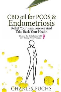 CBD Oil For PCOS & Endometriosis