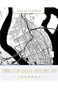 Charleston (South Carolina) Trip Journal