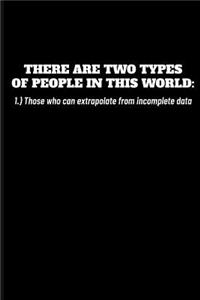 There Are Two Types of People in This World