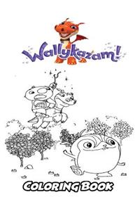 Wallykazam! Coloring Book